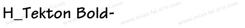 H_Tekton Bold字体转换